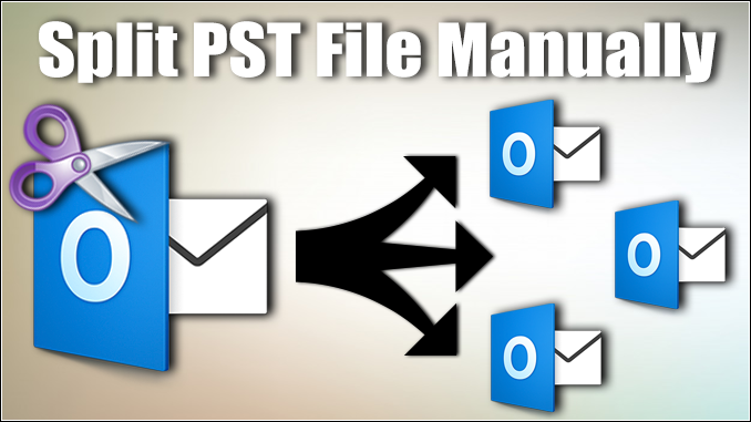 split PST file