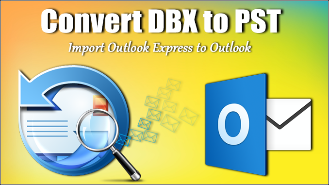 convert dbx to pst