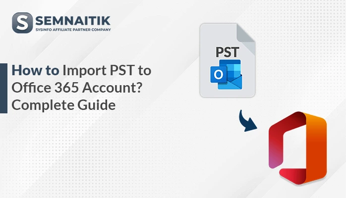 Import PST to Office 365