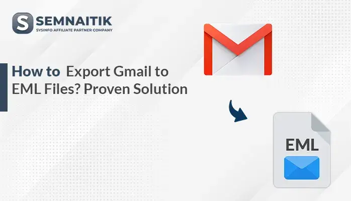 Export Gmail to EML Files