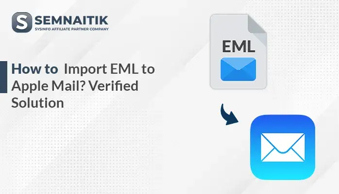Import EML to Apple Mail