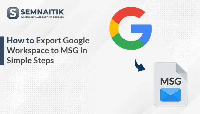 Export Google Workspace to MSG