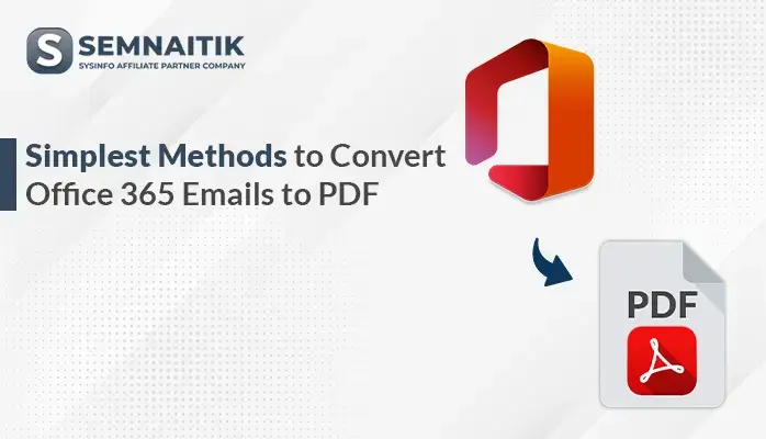 Convert Office 365 Emails to PDF