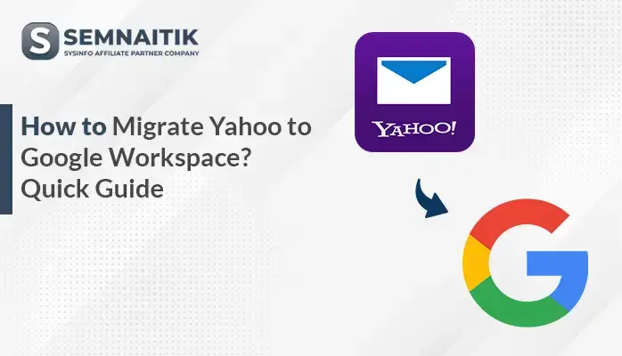 Migrate Yahoo to Gogle Workspace