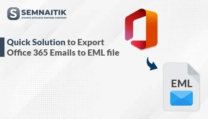 Export Office 365 Emails to EML