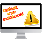 Outlook Error 0x800cccdd