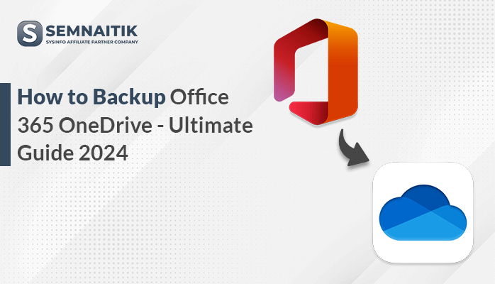 Backup Office 365 OneDrive